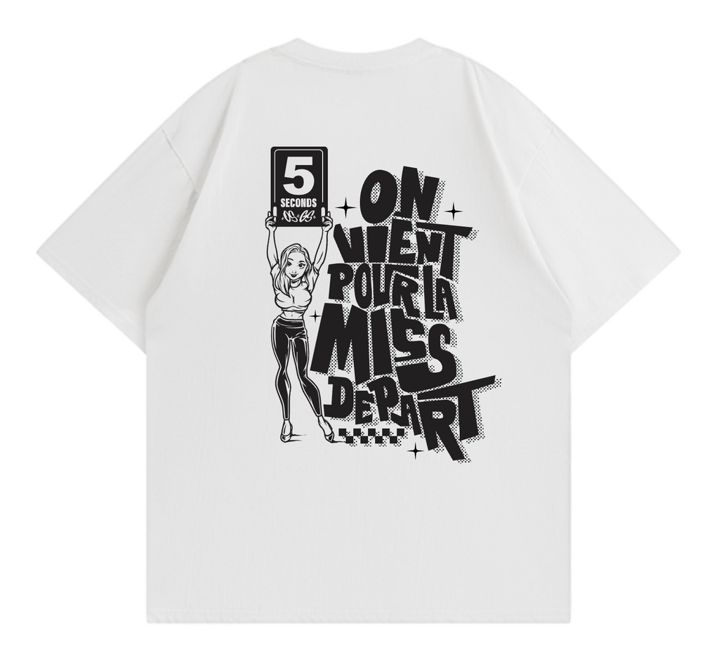 T-Shirt OSGS – "On vient pour la Miss Départ" 🏁🍑     Blanc