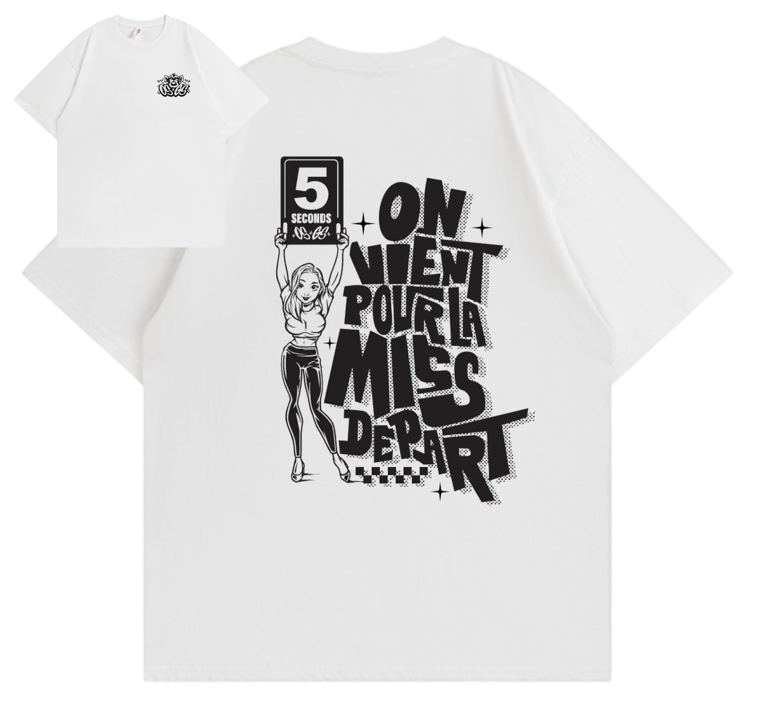 T-Shirt OSGS – "On vient pour la Miss Départ" 🏁🍑     Blanc