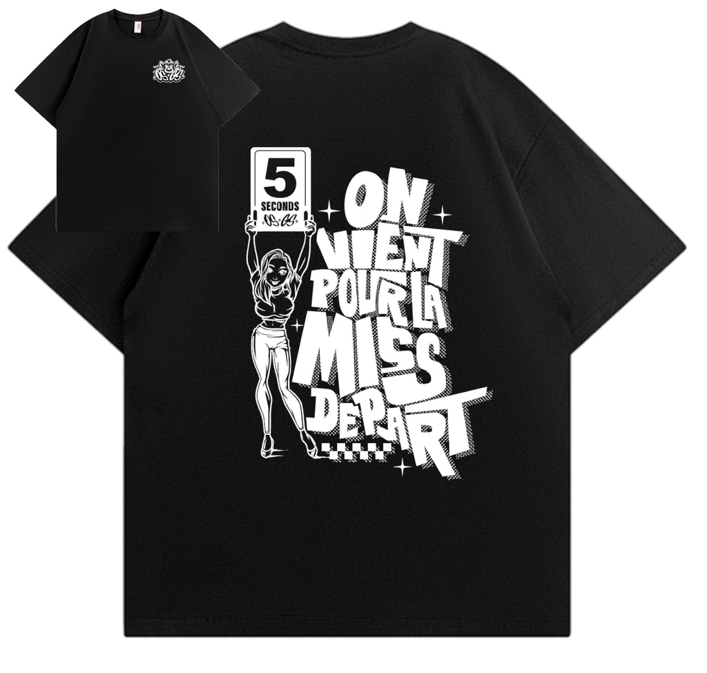 T-Shirt OSGS – "On vient pour la Miss Départ" 🏁🍑     Noir